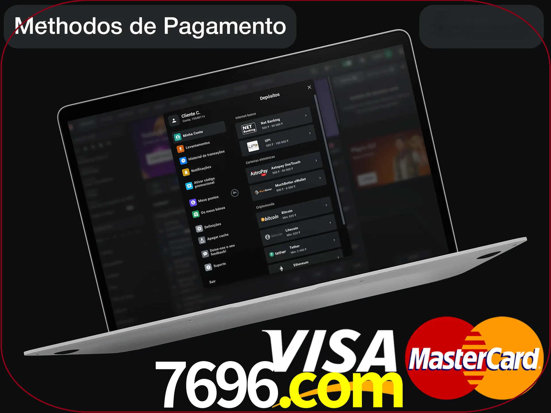 Use seu método de depósito preferido.